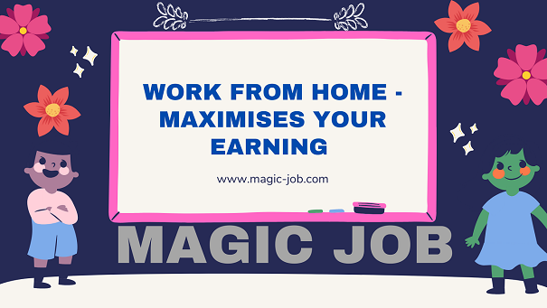 Work from Home Understanding, Concept, Advantages, Weakness with Tips. | Magic Job image
